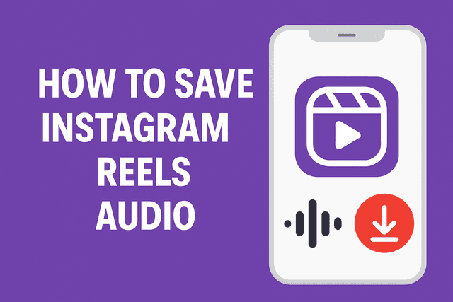 How to Save Instagram Reels Audio